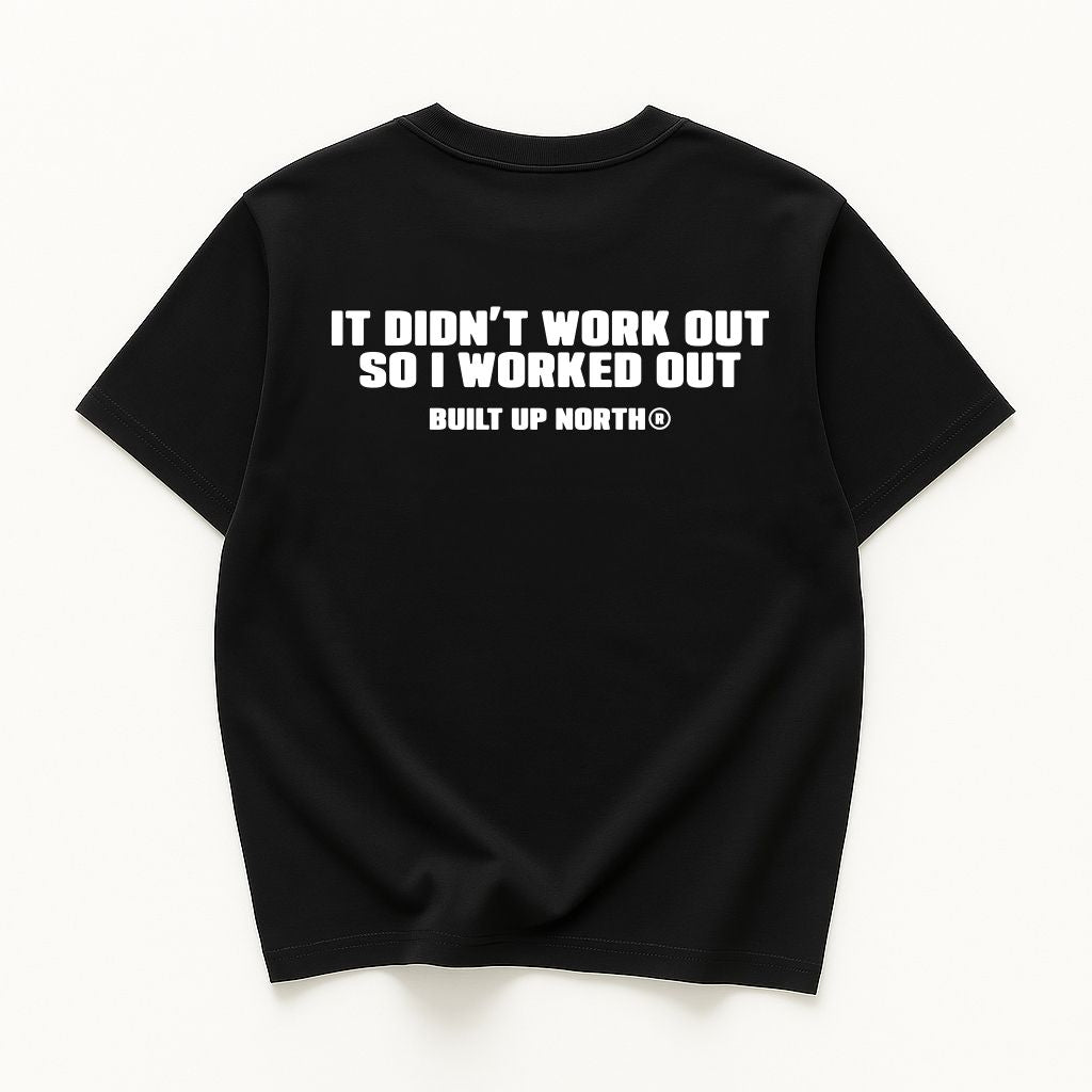 So I Worked Out T-shirt